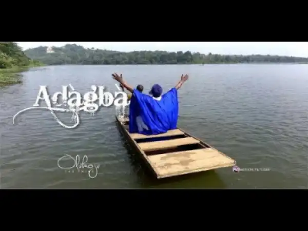 Olukoju The Tribe – Adagba
